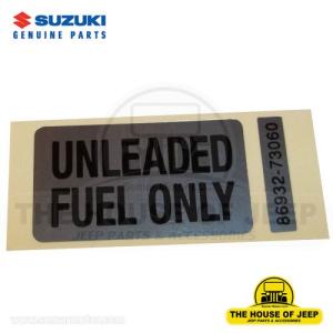 OEM Fuel Caution Label UNLEADED FUEL ONLY 1985-1995 Suzuki Samurai 86932-73060